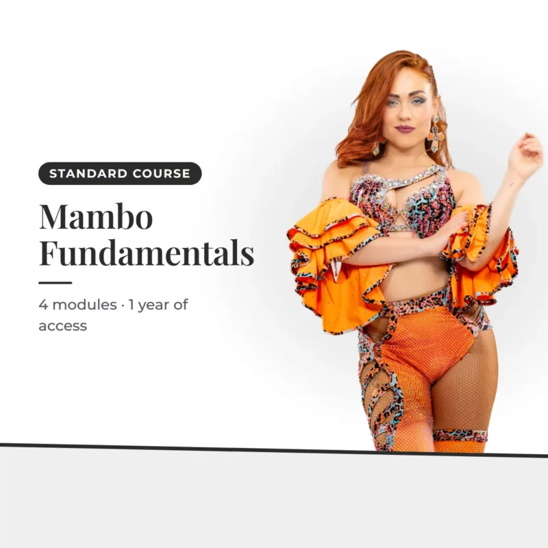 Mambo Fundamentals — 4 modules · 1 year of access. Irene Palomares salsa academy.